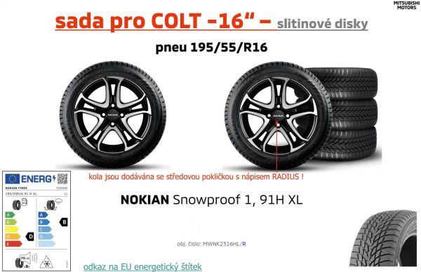 KOMPLETNÍ KOLA COLT - 205/45R17 88V XL / NOKIAN WR Snowproof P